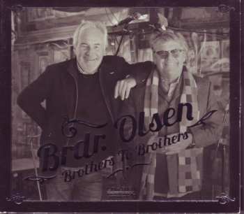 Album Brdr. Olsen: Brothers To Brothers