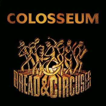 Album Colosseum: Bread & Circuses