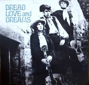 Album Bread Love And Dreams: Bread Love And Dreams