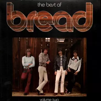 Bread: The Best Of Bread Volume Two