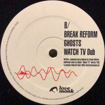 LP Break Reform: Ghosts Remixed By Watch TV 90725