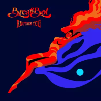 Breakbot: Another You