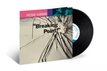 Freddie Hubbard: Breaking Point