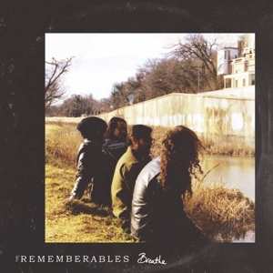 Album The Rememberables: Breathe