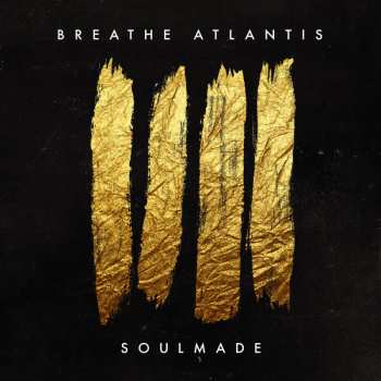 Album Breathe Atlantis: Soulmade