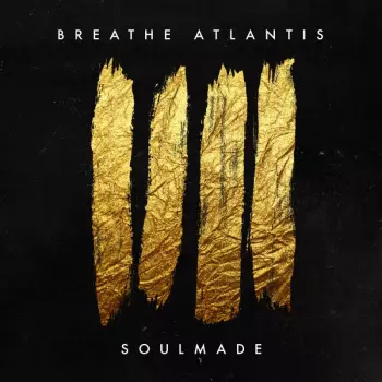 Breathe Atlantis: Soulmade