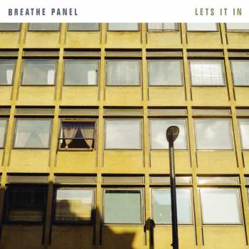 Album Breathe Panel: Let's It In