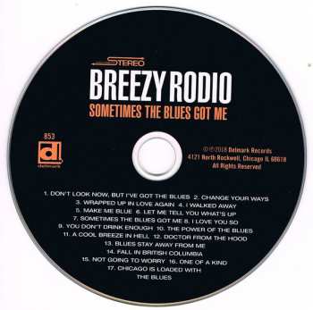 CD Breezy Rodio: Sometimes The Blues Got Me 394009