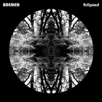 Album Bremen: Eclipsed