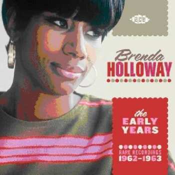 Brenda Holloway: The Early Years Rare Recordings 1962-1963