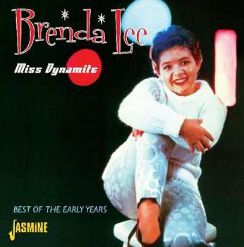 CD Brenda Lee: Miss Dynamite - The Best Of The Early Years 433946