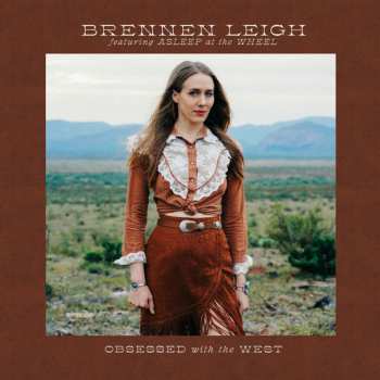 Album Brennen Leigh: Obsessed With The West