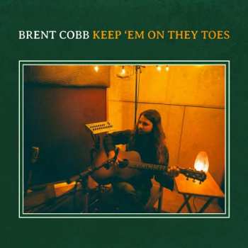 CD Brent Cobb: Keep ‘Em On They Toes 192766