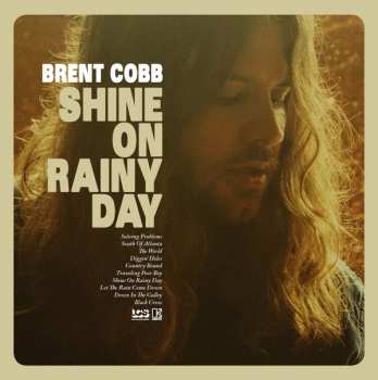 Album Brent Cobb: Shine On Rainy Day