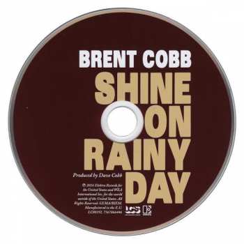 CD Brent Cobb: Shine On Rainy Day 47019