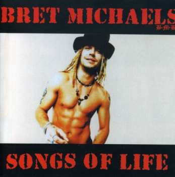 Album Bret Michaels: Songs Of Life
