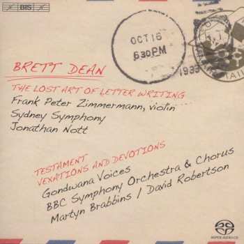 SACD Brett Dean: The Lost Art Of Letter Writing / Testament / Vexations And Devotions 473657