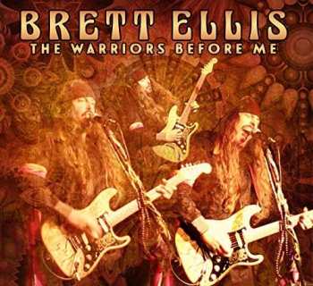 Album Brett Ellis: The Warriors Before Me