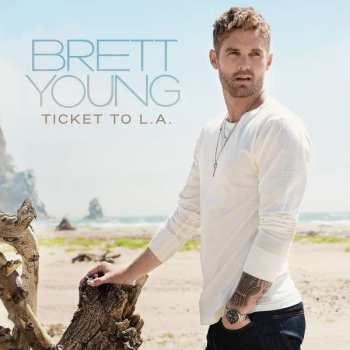 CD Brett Young: Ticket To L.A. 357469