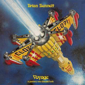 2CD Brian Bennett: Voyage (A Journey Into Discoid Funk) 367187