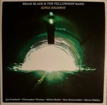 Album Brian Blade Fellowship: Kings Highway