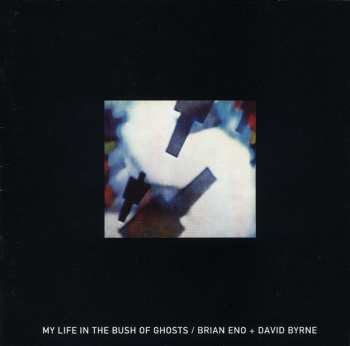 CD Brian Eno: My Life In The Bush Of Ghosts 24536