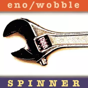 Brian Eno: Spinner