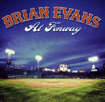 Album Brian Evans: At Fenway