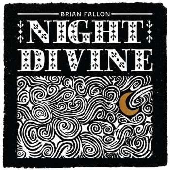 Album Brian Fallon: Night Divine
