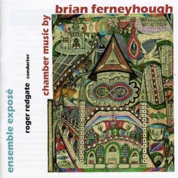 Album Brian Ferneyhough: Chamber Music