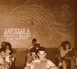Album Brian Harnetty: Rawhead & Bloodybones