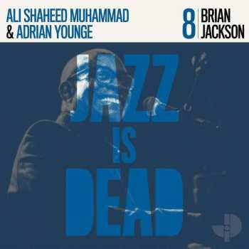 CD Brian Jackson: Jazz Is Dead 8 292928