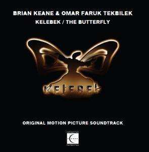 CD Brian Keane: Kelebek / The Butterfly (Original Motion Picture Soundtrack) 470292
