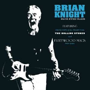 Album Brian Knight: Blue Eyed Slide