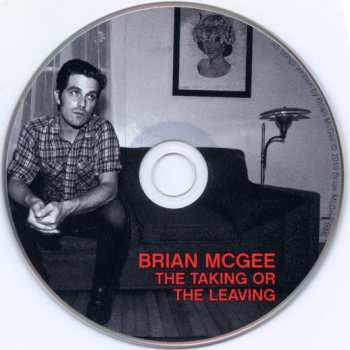 CD Brian McGee: The Taking Or The Leaving 257873
