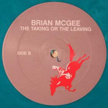 LP Brian McGee: The Taking Or The Leaving CLR 130607