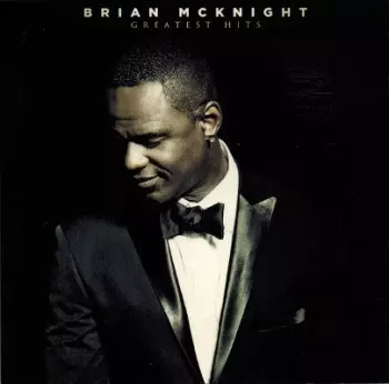 Brian McKnight: Greatest Hits