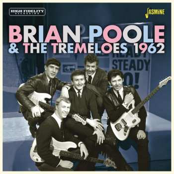 CD Brian Poole & The Tremeloes: 1962 498916