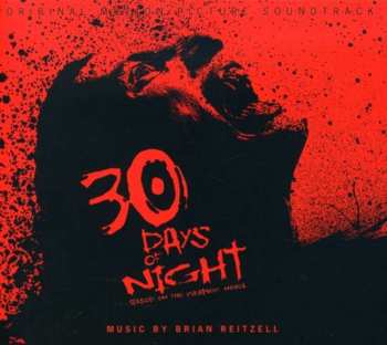 CD Brian Reitzell: 30 Days Of Night  (Original Motion Picture Soundtrack) 446995