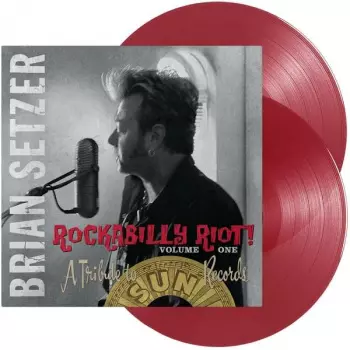 Brian Setzer: Rockabilly Riot! Volume One - A Tribute To Sun Records