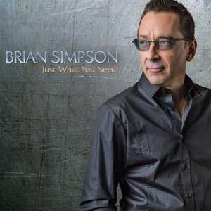 Album Brian Simpson: Just What You Need
