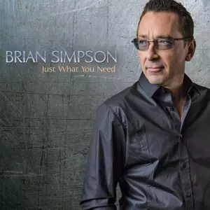 Brian Simpson: Just What You Need