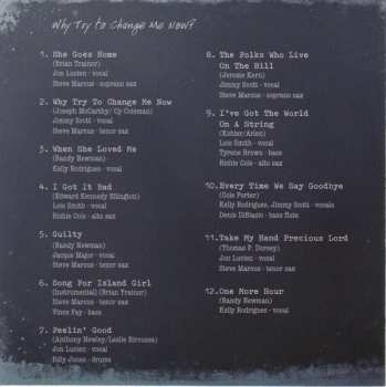 CD Brian Trainor & Friends: Why Try To Change Me Now? 255324
