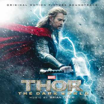 Album Brian Tyler: Thor: The Dark World (Original Motion Picture Soundtrack)