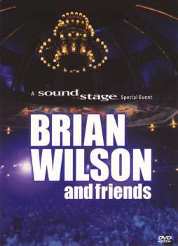 Album Brian Wilson: Brian Wilson and Friends: A Soundstage Special Event