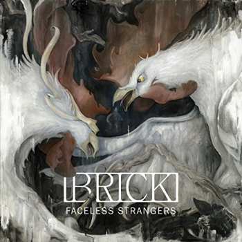 Album Brick: Faceless Strangers