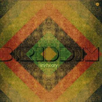 Album B.Riddim: In Theory