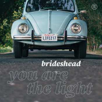 Album Brideshead: You Are The Light