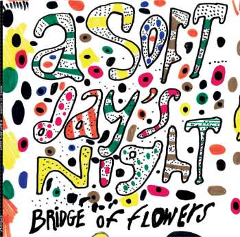 Album Bridge Of Flowers: A Soft Day's Night