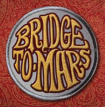 Album Bridge To Mars: Bridge To Mars